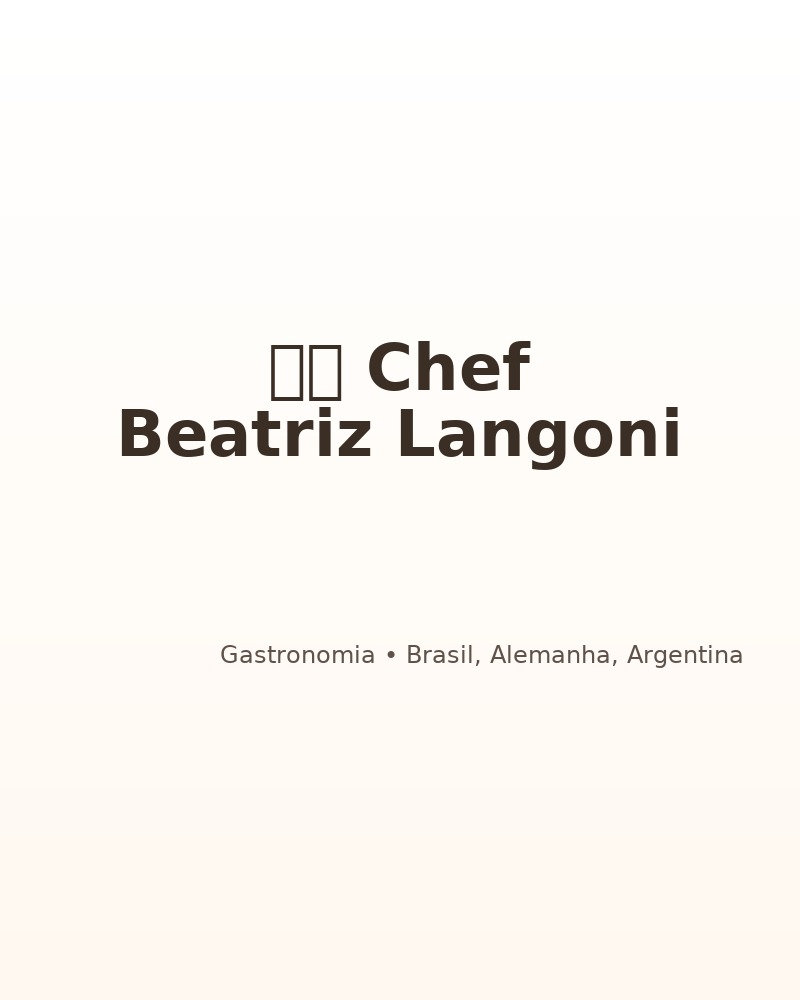 Chef Beatriz Langoni
